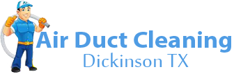 Air Duct Cleaning Dickinson TX
