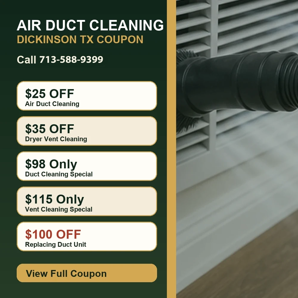 Air duct cleaning coupon for Air Duct Cleaning Dickinson TX